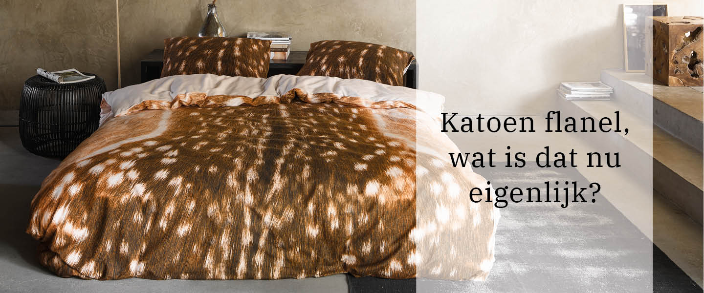 Katoen flanel, wat is dat eigenlijk? Katoen flanel, wat is dat eigenlijk?