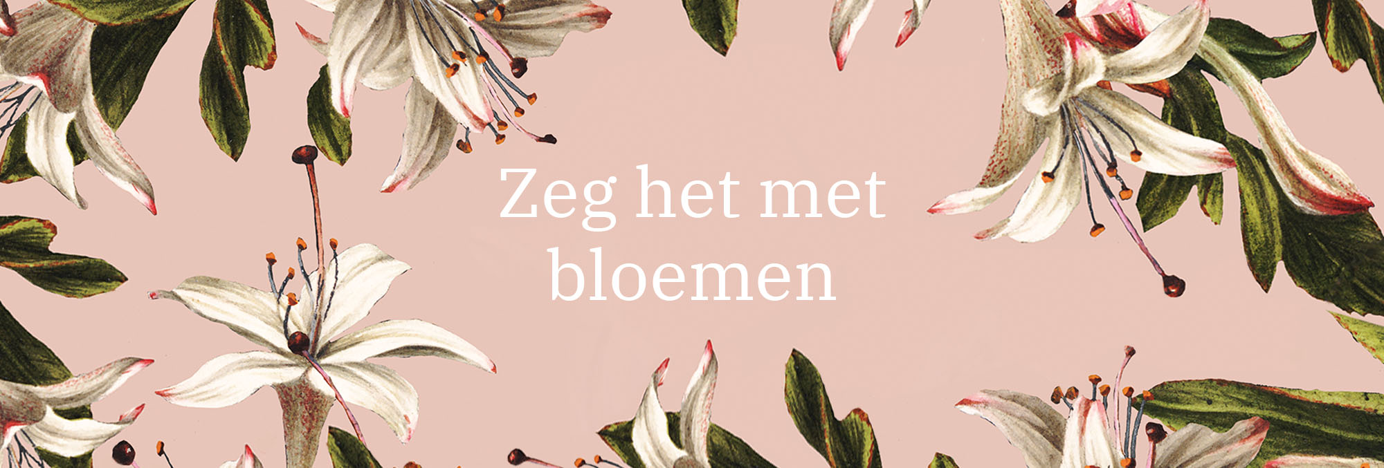 Zeg het met bloemen Zeg het met bloemen